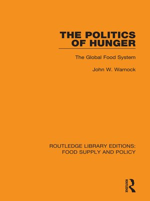 cover image of The Politics of Hunger